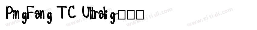 PingFang TC Ultralig字体转换